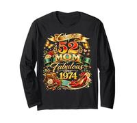 Womens Chapter 52 Mom Fabulous Since 1974 52nd Birthday Long Sleeve T-Shirt