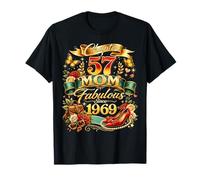 Womens Chapter 57 Mom Fabulous Since 1969 57th Birthday T-Shirt