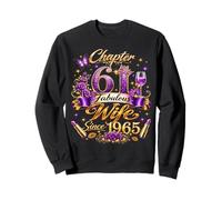 Womens Chapter 61 Fabulous Since 1965 61st Birthday Wife Sweatshirt
