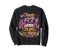 Womens Chapter 67 Fabulous Since 1959 67th Birthday Wife Sweatshirt