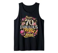 Womens Chapter 70 Fabulous Since 1956 70th Birthday Wife Tank Top