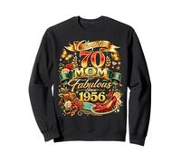 Womens Chapter 70 Mom Fabulous Since 1956 70th Birthday Sweatshirt