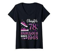 Womens Chapter 78 Fabulous Since 1948 78Th Birthday Girl Lady V-Neck T-Shirt