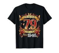 Womens Chapter 79 Fabulous EST 1946 Red Roses 79th Birthday T-Shirt