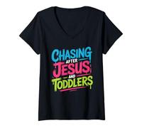 Womens Chasing After Jesus and Toddlers Christian Chaos V-Neck T-Shirt