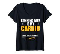 Womens Chasing Deadlines is My Cardio. Time Management ... a Myth V-Neck T-Shirt