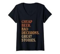 Womens Cheap Beer Bad Decisions Great Stories Funny Dive Bar Design V-Neck T-Shirt