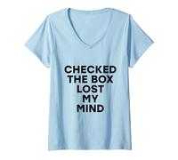 Womens Checked The Box Lost My Mind Funny Democratic Election Vote V-Neck T-Shirt