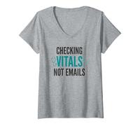 Women's Checking Vitals Not Emails Funny Nurse Life V-Neck T-Shirt