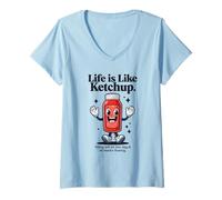 Womens Cheerful and Funny Ketchup bottle with Motivational quote V-Neck T-Shirt