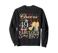 Womens Cheers To 49 Fabulous Since 1977 49th Birthday Queen Sweatshirt