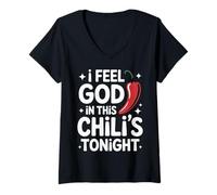 Women's Chili I Feel God in This Chili'S Tonight V-Neck T-Shirt