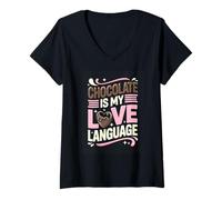 Women's Chocolate is My Love Language Funny Chocolate Quote V-Neck T-Shirt