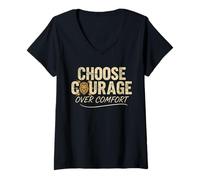 Womens Choose Courage Over Comfort Motivational Inspirational V-Neck T-Shirt