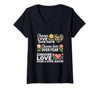 Womens Choose Love Over Hate Fear Over Again V-Neck T-Shirt