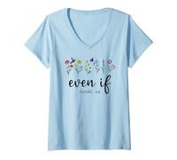 Womens Christian Even If Daniel 3:18 Scripture Bible Verse Sayings V-Neck T-Shirt