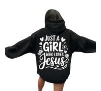 Womens Christian Just A Girl Who Loves Jesus Cute Hoodies Trendy with Hood Graphic Hooded Sweatshirts Religious Funny Comfort Long Sleeve Casual Crew Neck Tops Backwoods Jesus Saves Black