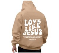 Women's Christian Love Like Jesus Hoodies Trendy with Hood Ladies Pullover Sweaters God Fashion Letter Graphic Clothes Loose Fit Anime Trust In The Lord I Love Jesus Plain Comfort Khaki