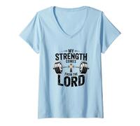 Womens Christian My Strength Comes from The Lord Christian Faith V-Neck T-Shirt