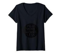 Womens Christian Pray More Worry Less Faith Inspiration V-Neck T-Shirt