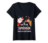 Womens Christmas Be Nice to The Supervisor Santa is Watching V-Neck T-Shirt