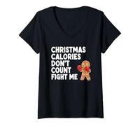 Womens Christmas Calories Don't Count Fight Me V-Neck T-Shirt