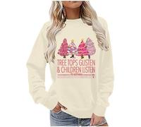 Womens Christmas Tops Ugly Christmas Jumpers Tree Tops Glisten and Children Listen to Nothing Jumper Long Sleeve Tunic Crew Neck Jumper Baggy Sweatshirt Sherpa Hoodie