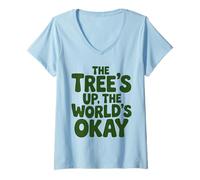 Women's Christmas Tree's up the World's Okay Holiday Cheer V-Neck T-Shirt