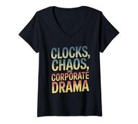 Womens Clocks Chaos and Corporate Drama Funny Gradient Text Design V-Neck T-Shirt