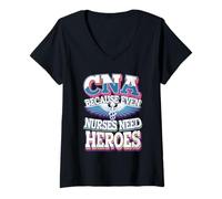 Womens CNA Because Even Nurses Need Heroes V-Neck T-Shirt