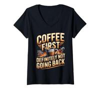 Women's Coffee First Definitely Not Going Back Retired V-Neck T-Shirt