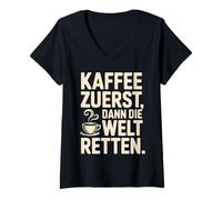 Womens Coffee First Then Save The World Funny Quote Design V-Neck T-Shirt