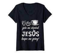 Womens Coffee Gets Me Started Jesus Keeps Me Going Jesus V-Neck T-Shirt