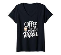 Women's Coffee Teach Sleep Repeat Teacher Professor Teaching V-Neck T-Shirt