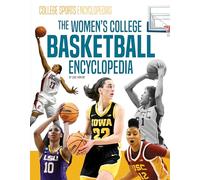 Women's College Basketball Encyclopedia (College Sports Encyclopedias)