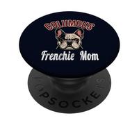 Womens Columbus Frenchie Mom Shirt French Bulldog Dog Lover PopSockets Adhesive PopGrip