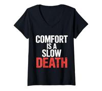 Womens Comfort is A Slow Death Motivation Discipline Growth |- V-Neck T-Shirt