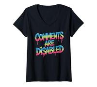 Women's Comments are Disabled Internet Sarcasm Meme - V-Neck T-Shirt