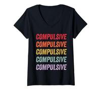 Women's Compulsive V-Neck T-Shirt