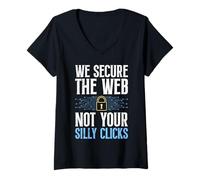 Women's Computer WE Secure The Web NOT Your Silly CLICKS Coder V-Neck T-Shirt