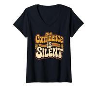 Women's Confidence is Silent Quiet Self-Belief Strength V-Neck T-Shirt