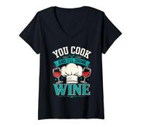 Women's Cooking You Cook and I'll Drink Wine Funny Chef V-Neck T-Shirt