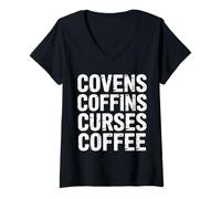 Womens Covens Coffins Curses Coffee Dark Sass - V-Neck T-Shirt