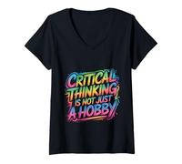 Women's Critical Thinking is Not Just A Hobby Logic Mindset - V-Neck T-Shirt