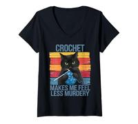 Womens Crochet Makes Me Feel Less Murdery Funny Cat Gifts for Women V-Neck T-Shirt
