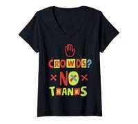 Womens Crowds? No Thanks V-Neck T-Shirt