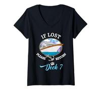 Womens Cruise Lover If Lost Please Return to Deck 7 Funny Cruising V-Neck T-Shirt