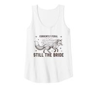 Womens Currently Feral Still The Bride Bachelorette Fox Tank Top