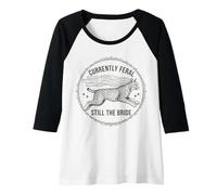 Womens Currently Feral Still The Bride Bachelorette Raglan Baseball Tee