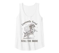 Womens Currently Feral Still The Bride Bachelorette Tank Top